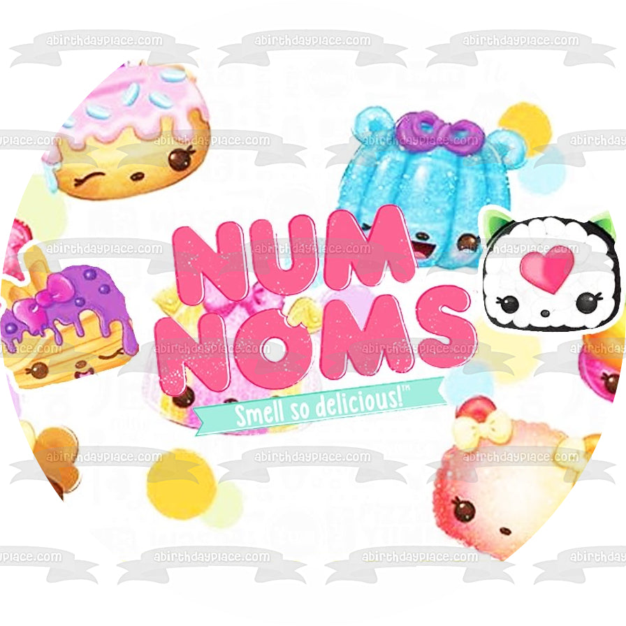 Num Noms Smells Like Happy Edible Cake Topper Image ABPID04800 – A