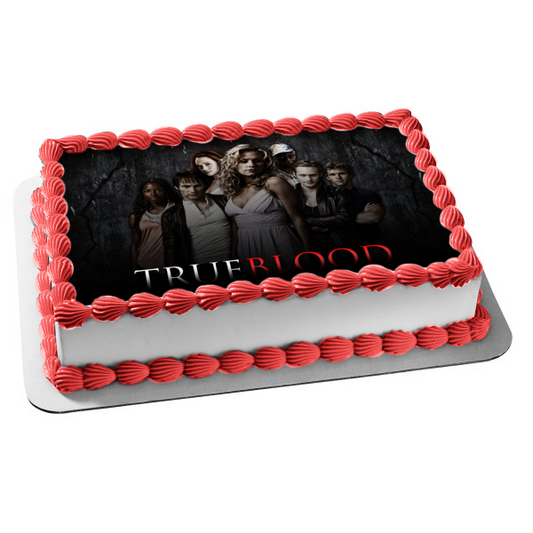 True Blood Sookie Eric Bill Jason Jessica Tara Lafayette Edible Cake Topper Image ABPID26997