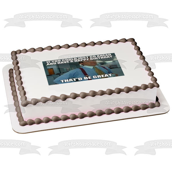 Imagen de decoración comestible para tarta de Office Space Meme Feliz cumpleaños Bill Lumbergh ABPID51456 