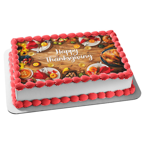 Happy Thanksgiving Thanksgiving Feast Turkey Pumpkins Apples Sunflowers Fall Colored Leaves Pumpkin Pie Edible Cake Topper Image ABPID52722