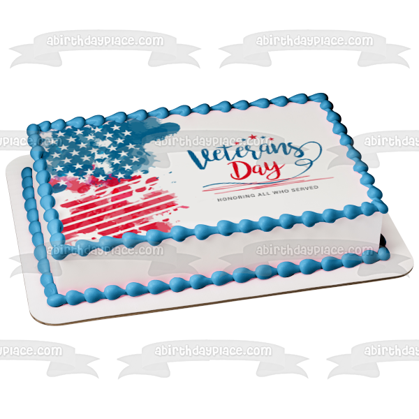 Veterans Day American Flag "Honoring All Who Served" Edible Cake Topper Image ABPID53292