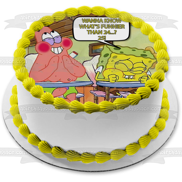 Bob Esponja Meme Patrick ¿Qué es más divertido que 24...? 25!!! Imagen comestible para decoración de tarta ABPID52793 