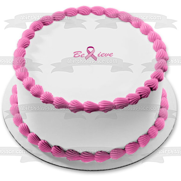 Believe Breast Cancer Awareness Ribbon Pink Edible Cake Topper Image ABPID04380