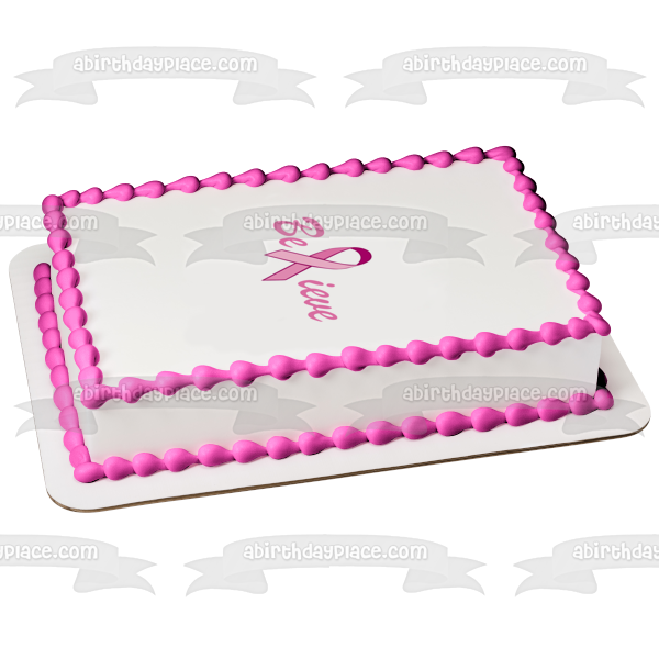 Believe Breast Cancer Awareness Ribbon Pink Edible Cake Topper Image ABPID04380