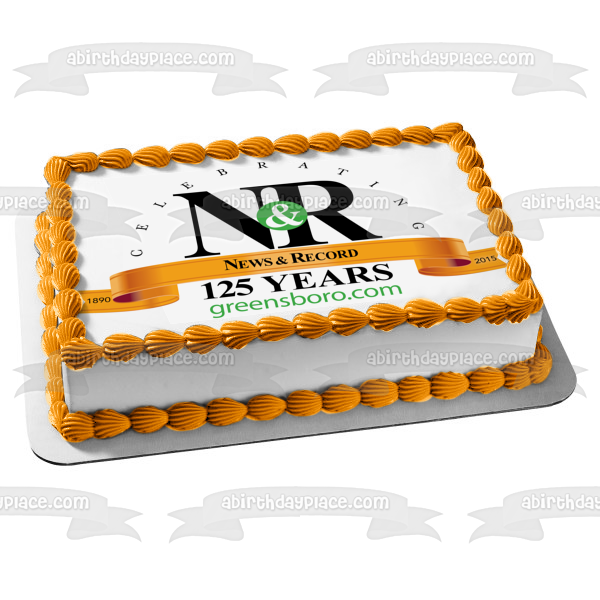 N&R News and Record Celebrate 125 Years Edible Cake Topper Image ABPID05795