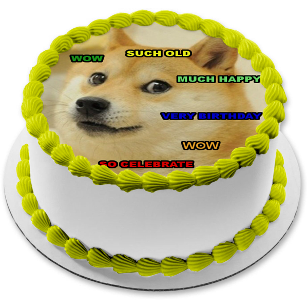 Feliz cumpleaños Doge Shiba Inu Dog Wow, tan viejo, mucho, feliz cumpleaños, así que celebra la imagen comestible para decoración de tarta ABPID00636 