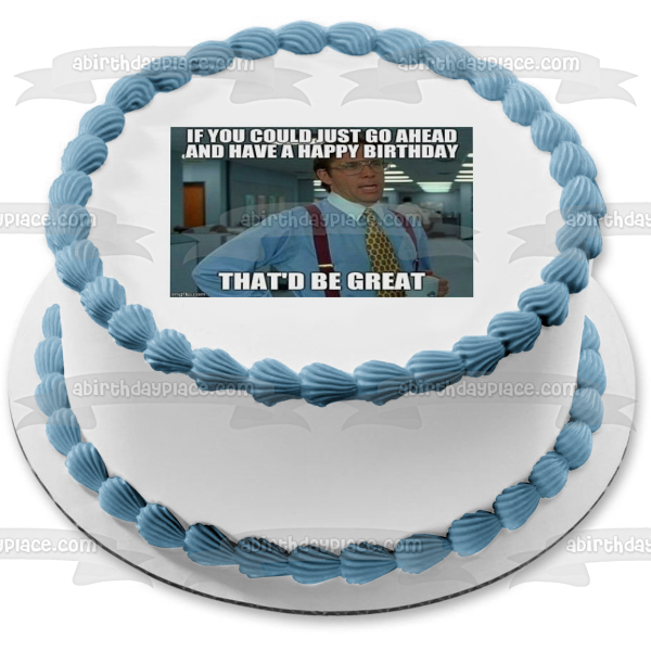 Imagen de decoración comestible para tarta de Office Space Meme Feliz cumpleaños Bill Lumbergh ABPID51456 