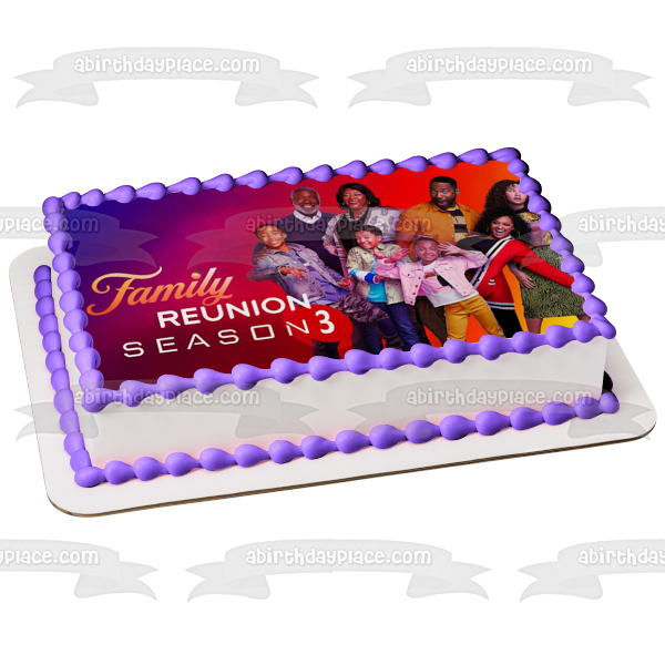 Family Reunion Season 3 Cocoa Moz Jade Shaka Mazzi Ami M'Dear Grandpa Edible Cake Topper Image ABPID53840