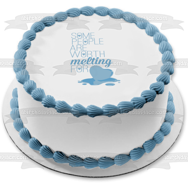 Blue Melting Heart Some People Are Worth Melting for Happy Valentines Day Edible Cake Topper Image ABPID10521