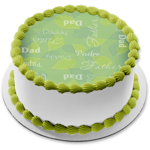 Happy Fathers Day Dad Daddy Papa Father Padre Leaves Edible Cake Topper Image ABPID13308