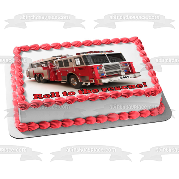 Emergency Vehicle Fire Truck Roll to the Rescue Edible Cake Topper Image ABPID21873