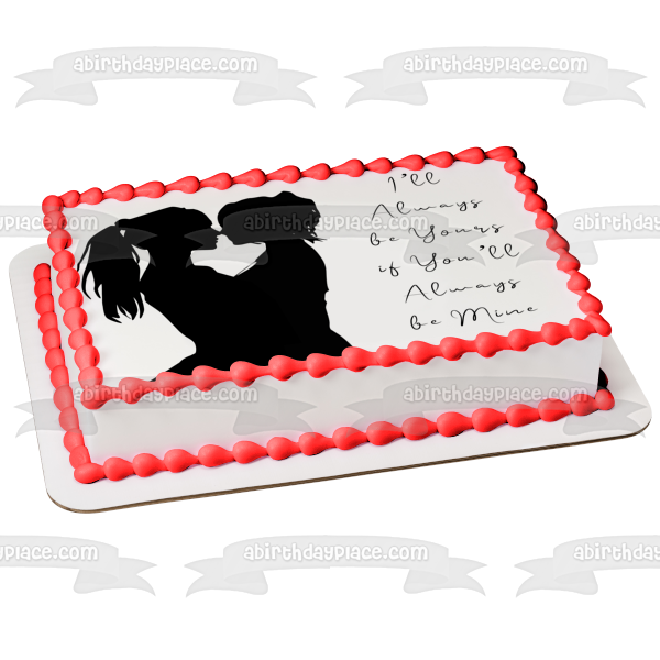 One Love Women Silhouettes I'Ll Always Be Yours If You'll Always Be Mine Edible Cake Topper Image ABPID28005