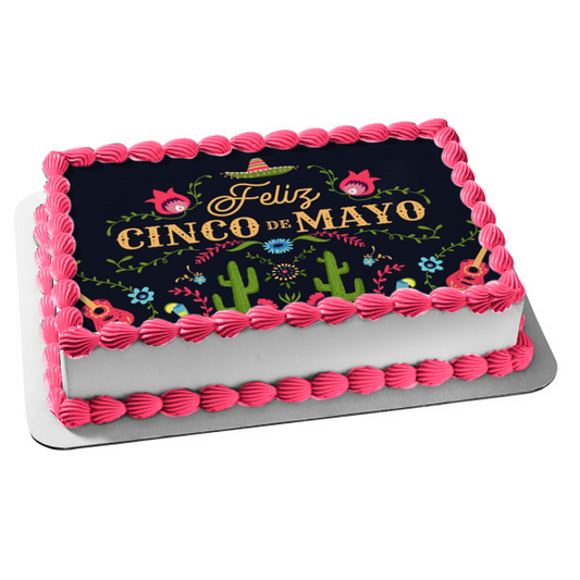 Feliz Cinco De Mayo Sombrero Guitarras Cactus Edible Cake Topper Imagen ABPID51365 