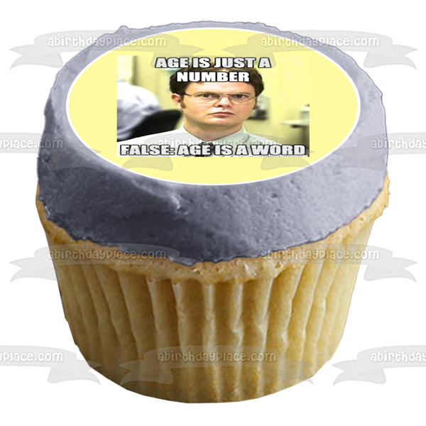 Meme the Office Dwight Schrute "La edad es sólo un número... La edad falsa es una palabra" Imagen comestible para decoración de tarta ABPID51464 