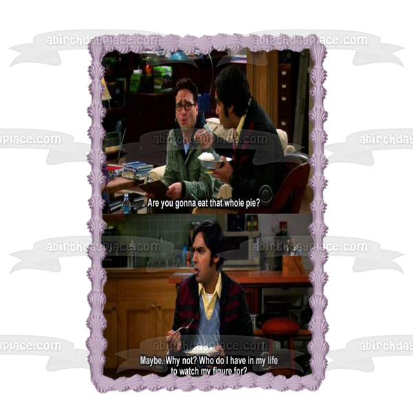 Meme the Big Bang Theory Leanord Rajesh ¿Vas a comer ese pastel entero? Imagen comestible para decoración de pastel ABPID51494 