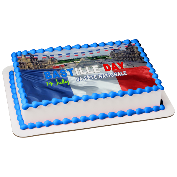 Bastille Day July 14th La Fete Nationale Edible Cake Topper Image ABPID54124