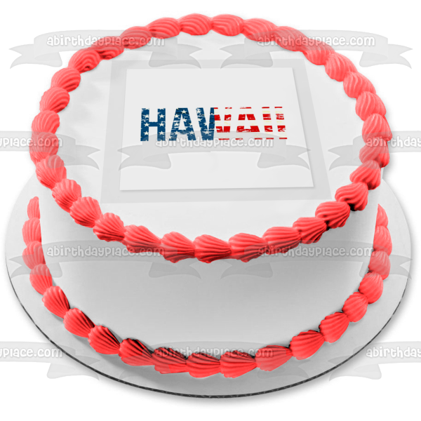 Happy Hawaii Statehood Day Edible Cake Topper Image ABPID54174