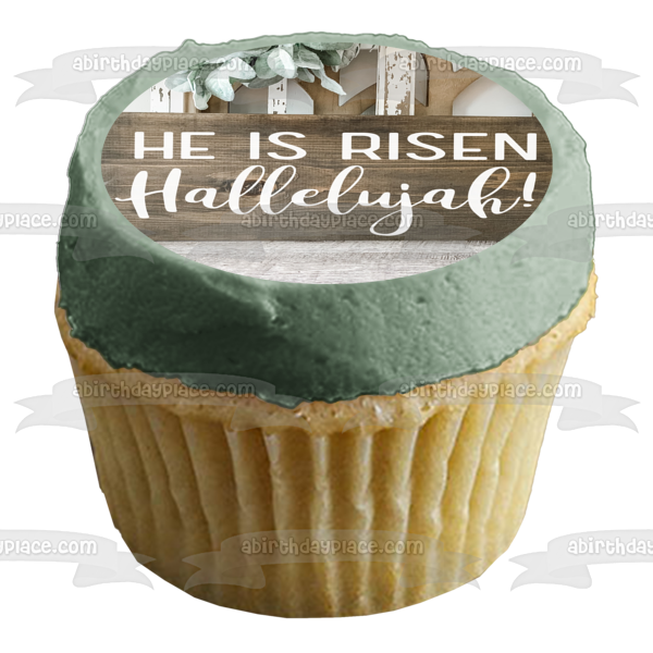 He Is Risen Hallelujah! Happy Easter Edible Cake Topper Image ABPID53753