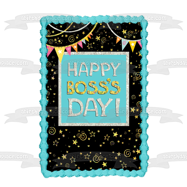 Happy Boss's Day! Banner Stars Edible Cake Topper Image ABPID54297