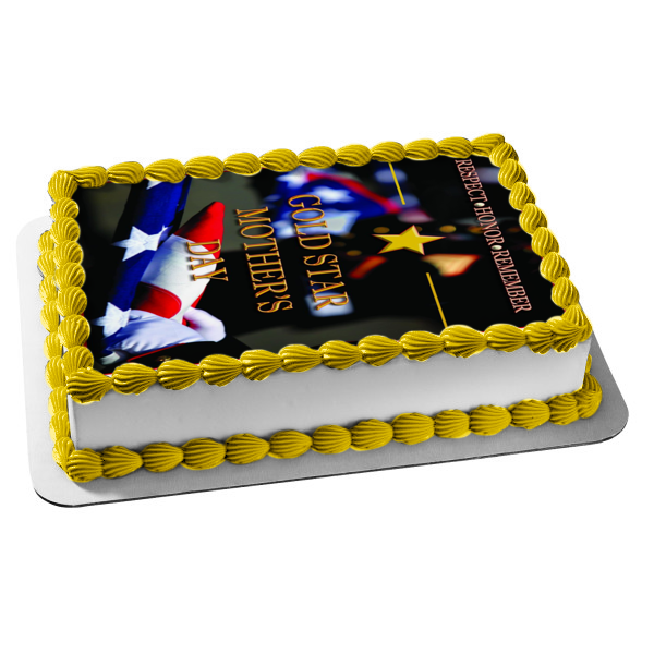 Gold Star Mother's Day American Flag Respect Honor Remember Edible Cake Topper Image ABPID54247