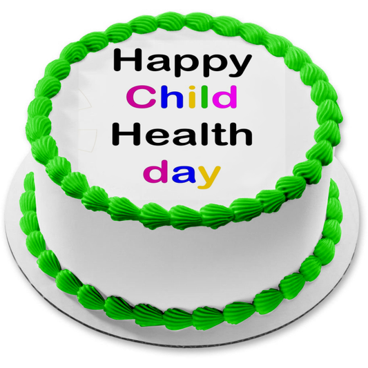 Happy National Child Health Day Edible Cake Topper Image ABPID54260