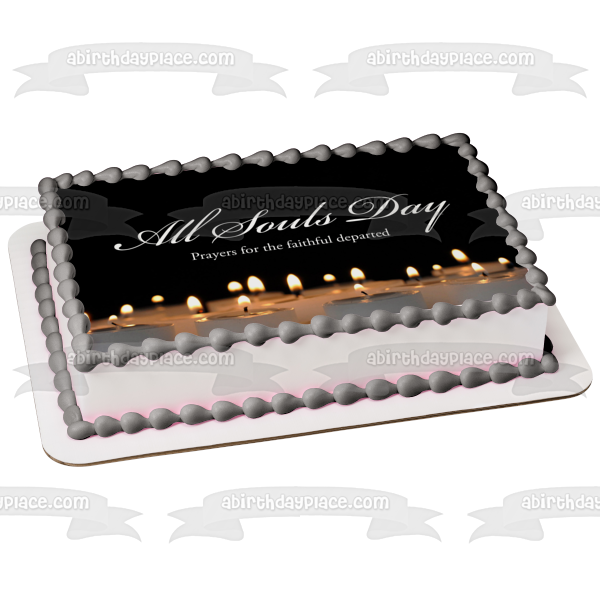 All Souls Day Prayers for the Faithful Departed Candles Edible Cake Topper Image ABPID54334