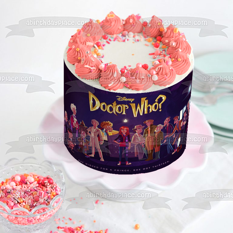 Doctor Who She Wished for a Prince and Got Thirteen Edible Cake Topper Image ABPID01163