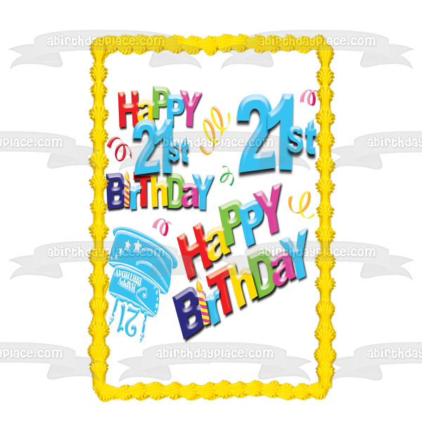 Happy 21st Birthday Cake Streamers and Candles Edible Cake Topper Image ABPID07029