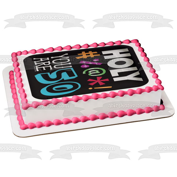 Happy Birthday 50 Years Aged Edible Cake Topper Image ABPID03786