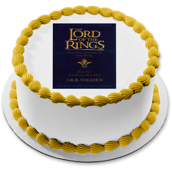 The Lord of the Rings The Fellowship of the Ring Book Cover J.R.R. Tolkien Edible Cake Topper Image ABPID11362