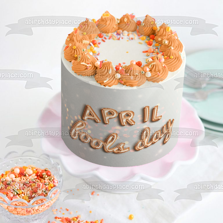 April Fool's Day Gold Balloons Edible Cake Topper Image ABPID55768