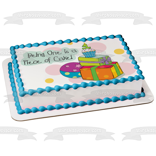 Happy 1st Birthday Being One Is a Piece of Cake Presents Ball Cupcake Number 1 Candle Edible Cake Topper Image ABPID13354