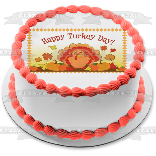 Happy Turkey Day Turkey Pumpkins Leaves Edible Cake Topper Image ABPID13511