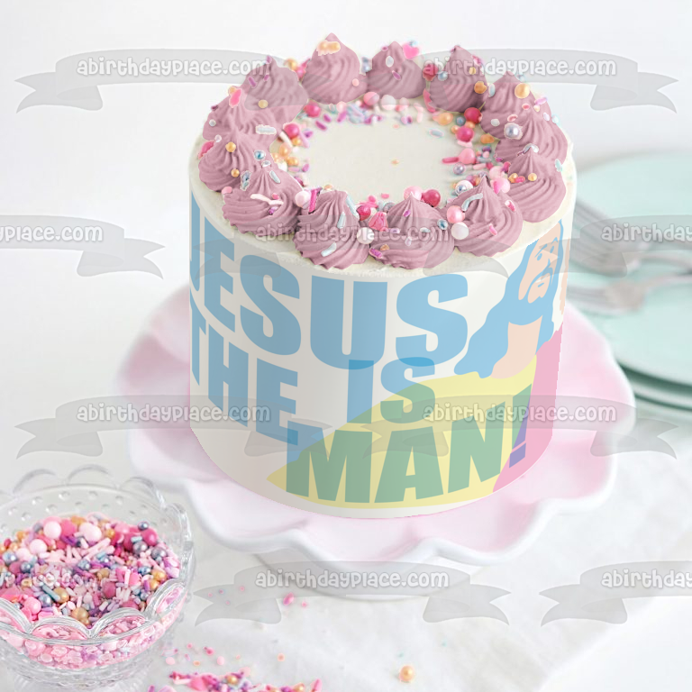 Jesus Is the Man Silhouette Edible Cake Topper Image ABPID27755