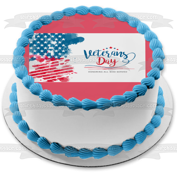 Veterans Day American Flag "Honoring All Who Served" Edible Cake Topper Image ABPID53292