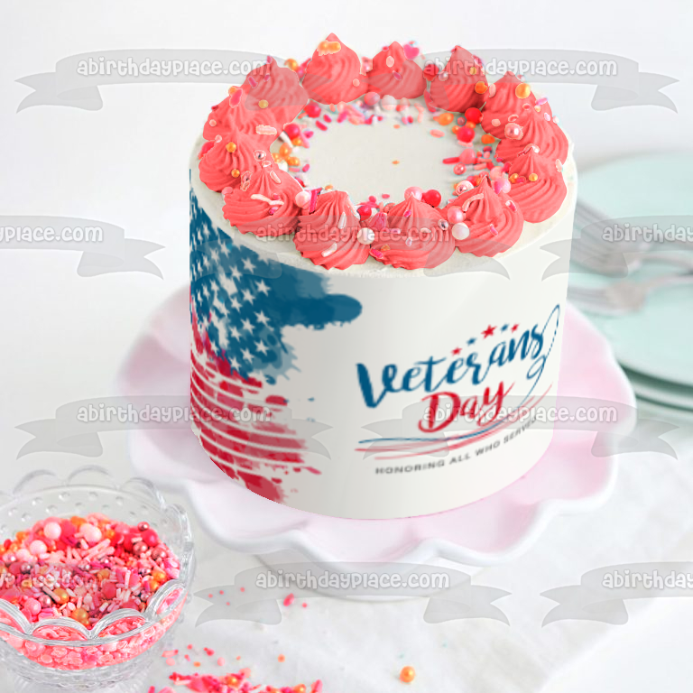 Veterans Day American Flag "Honoring All Who Served" Edible Cake Topper Image ABPID53292