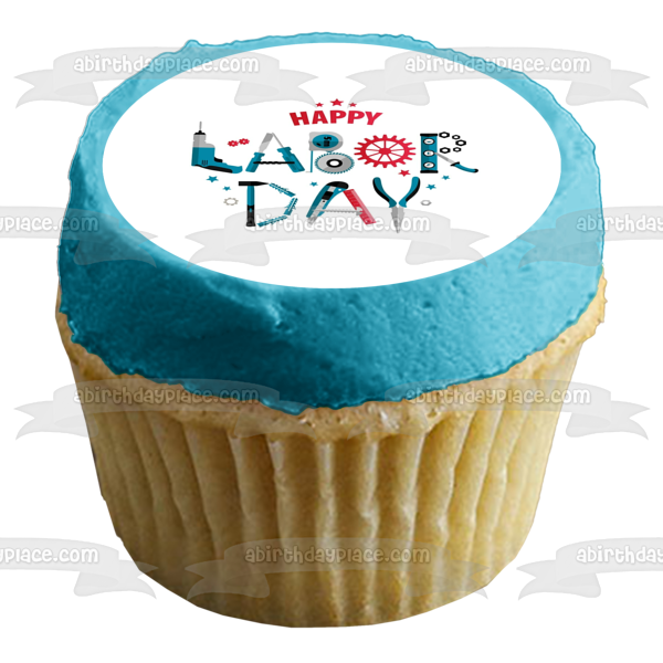 Happy Labor Day Work Tools Edible Cake Topper Image ABPID56466