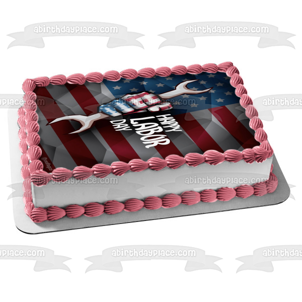 Happy Labor Day American Flag Fist Holding a Wrench Edible Cake Topper Image ABPID56468