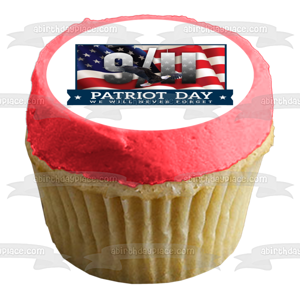 Patriot Day 9/11 "We Will Never Forget" American Flag Edible Cake Topper Image ABPID54206