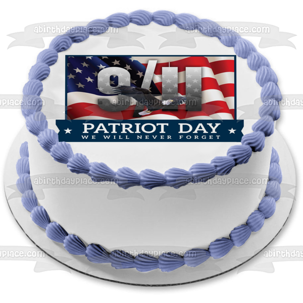 Patriot Day 9/11 "We Will Never Forget" American Flag Edible Cake Topper Image ABPID54206