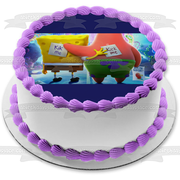 The SpongeBob Movie: Sponge on the Run SpongeBob and Patrick Kick Me Signs Edible Cake Topper Image ABPID54012