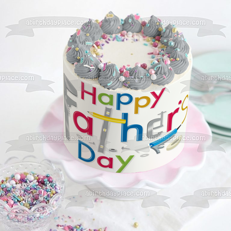 Happy Father's Day Assorted Tools Edible Cake Topper Image ABPID54047