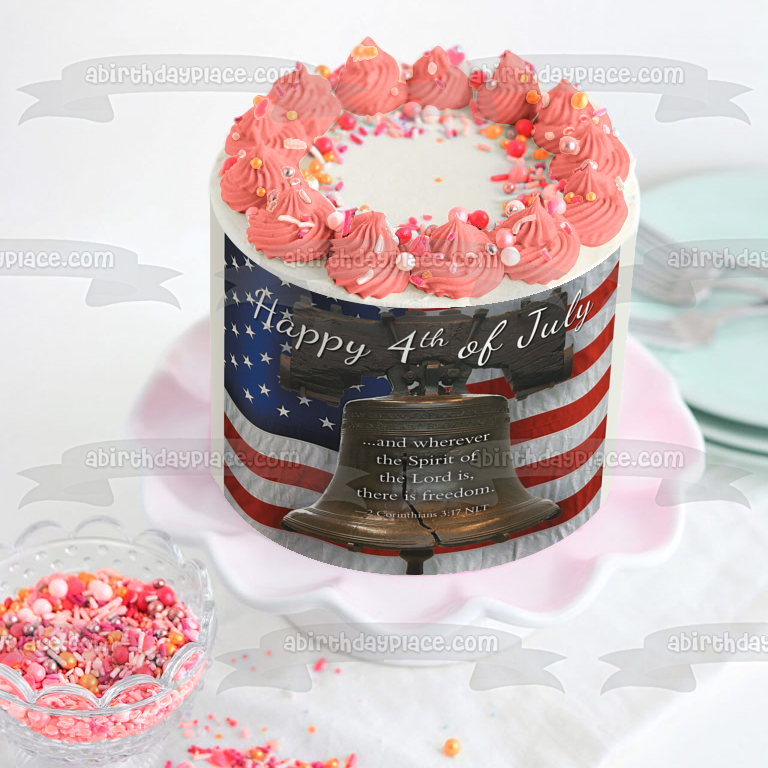 Happy 4th of July Independence Day Liberty Bell American Flag Edible Cake Topper Image ABPID54068