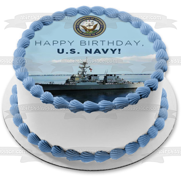 Happy Birthday US Navy! U.S. Naval Ship Edible Cake Topper Image ABPID56600