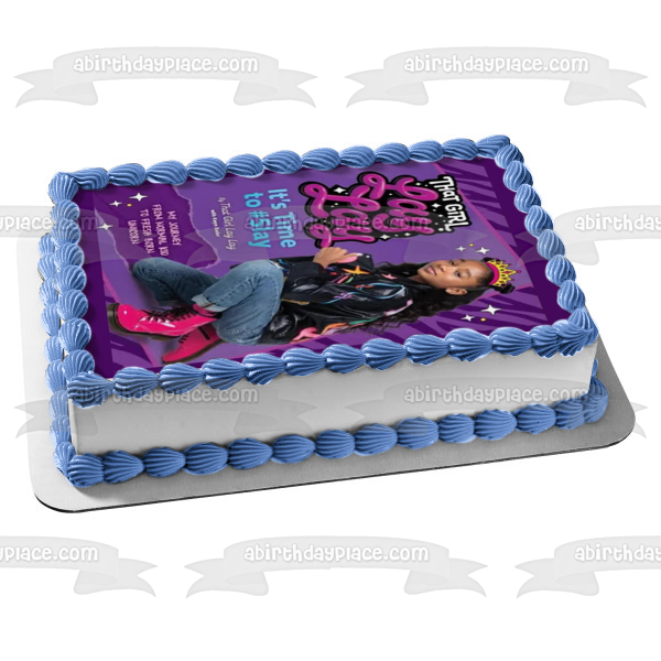 That Girl Lay Lay It's Time to Slay Edible Cake Topper Image ABPID56679