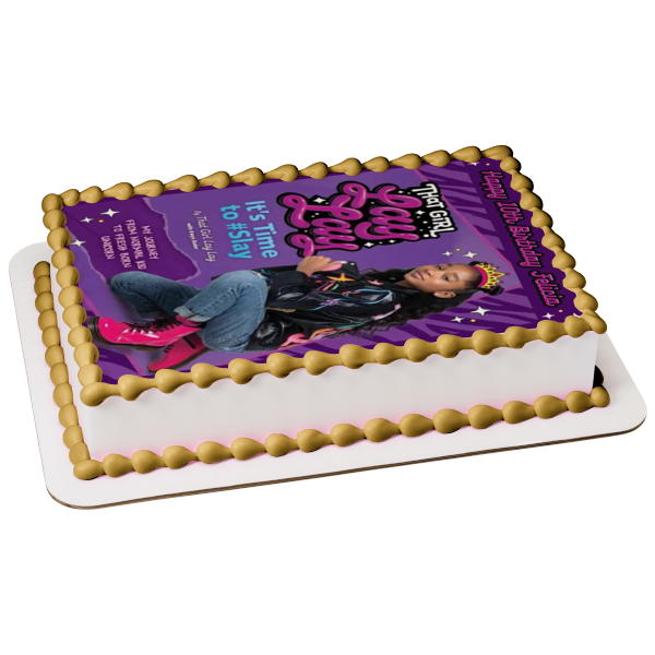 That Girl Lay Lay It's Time to Slay Edible Cake Topper Image ABPID56679