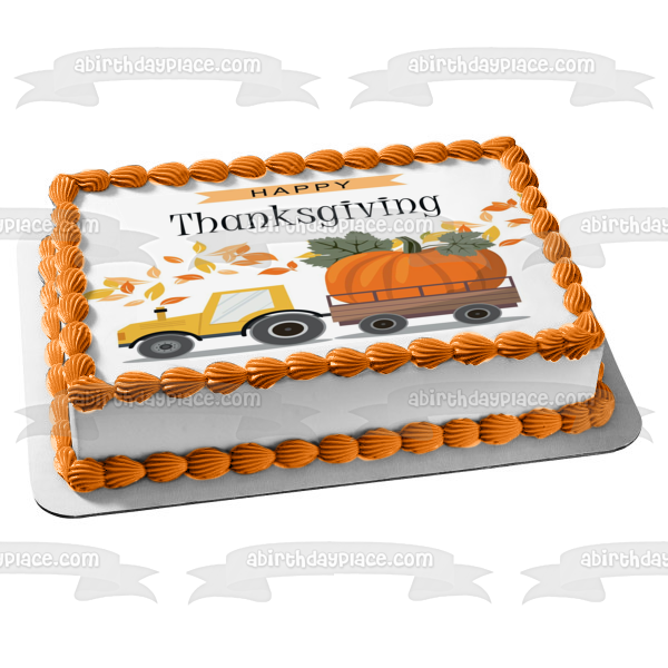 Happy Thanksgiving Truck Pulling a Large Pumpkin Edible Cake Topper Image ABPID56748