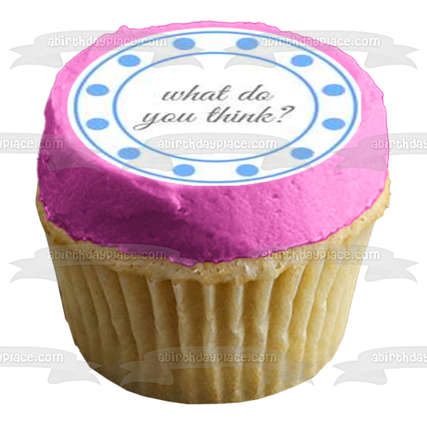 Gender Reveal Blue or Pink What Do You Think Rattles Edible Cupcake Topper Images ABPID57190