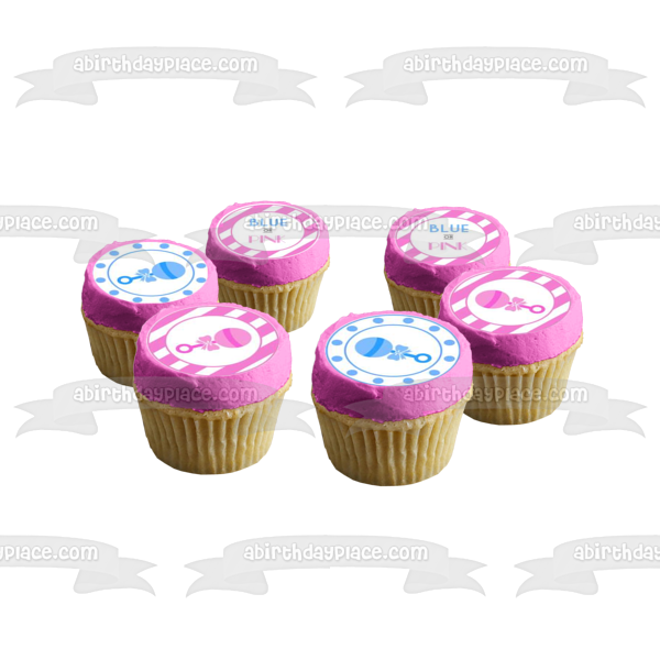 Gender Reveal Blue or Pink What Do You Think Rattles Edible Cupcake Topper Images ABPID57190