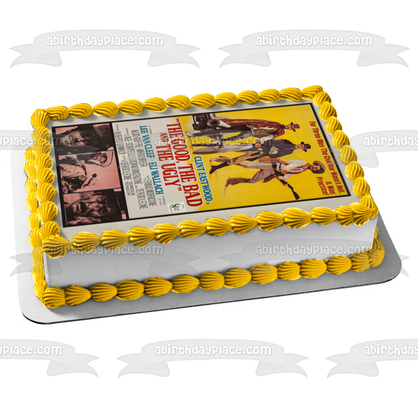 The Good Bad and the Ugly Clint Eastwood Movie Poster Edible Cake Topper Image ABPID57675